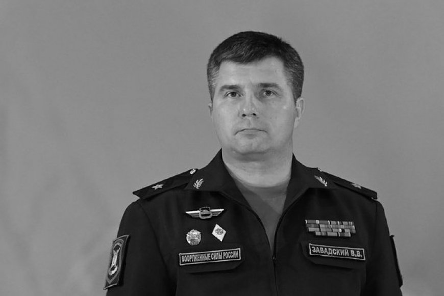 Rusya'da General Zavadski'nin Ölümü Doğrulandı